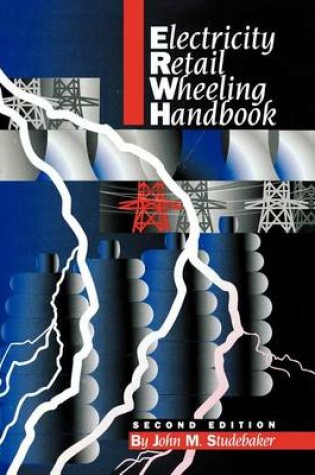 Cover of Electricity Retail Wheeling Handbook