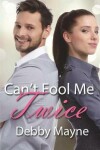 Book cover for Can't Fool Me Twice