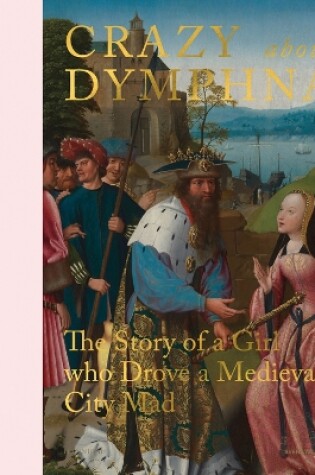 Cover of Crazy about Dymphna