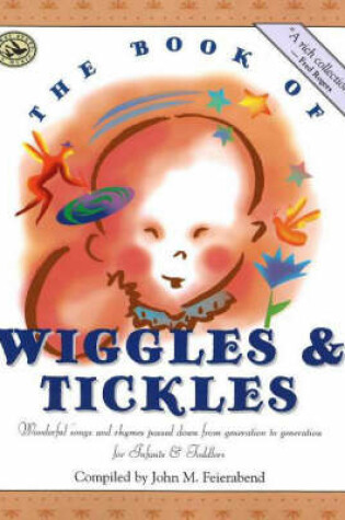 Cover of The Book of Wiggles and Tickles