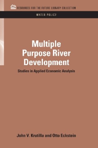 Cover of Multiple Purpose River Development