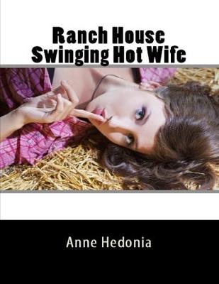 Book cover for Ranch House Swinging Hot Wife