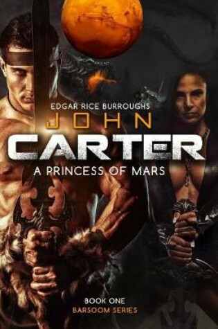 Cover of John Carter a Princess of Mars