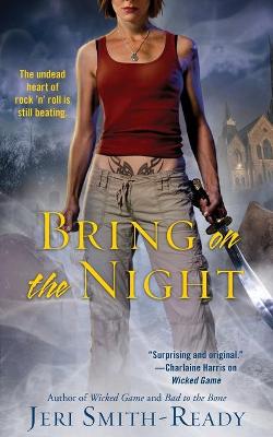 Book cover for Bring on the Night