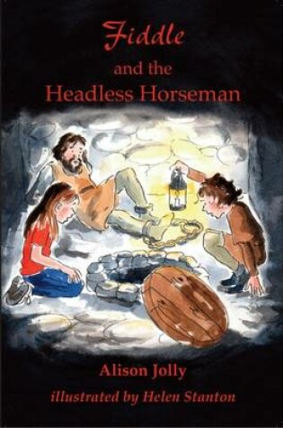 Cover of Fiddle and the Headless Horseman