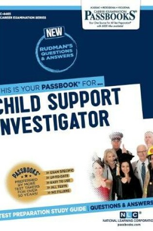 Cover of Child Support Investigator (C-4465)