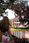 Book cover for Not Quite Gone (A Lowcountry Mystery)