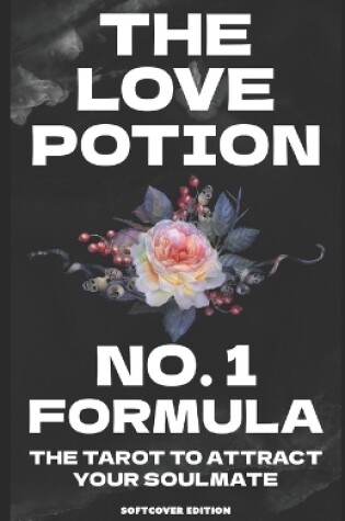 Cover of The Love Potion #1 Formula