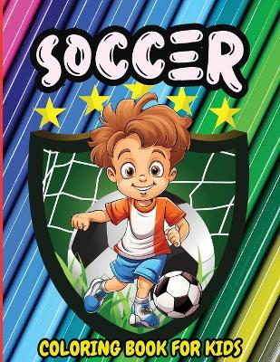 Book cover for Soccer Coloring Book for Kids