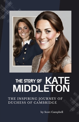 Book cover for The Story of Kate Middleton