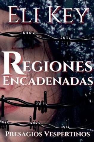 Cover of Regiones Encadenadas