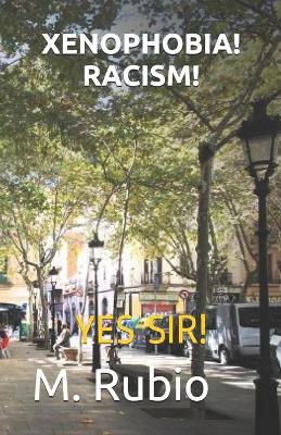 Book cover for Xenophobia! Racism!