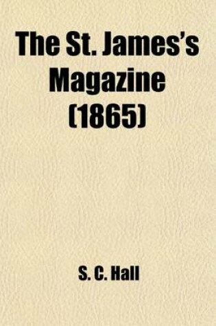 Cover of The St. James's Magazine (Volume 1-2)