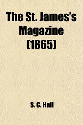 Book cover for The St. James's Magazine (Volume 1-2)