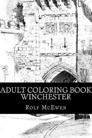 Cover of Adult Coloring Book - Winchester