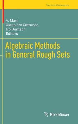 Cover of Algebraic Methods in General Rough Sets