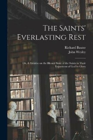 Cover of The Saints' Everlasting Rest
