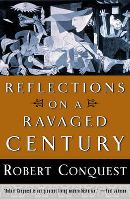 Book cover for Reflections on a Ravaged Century