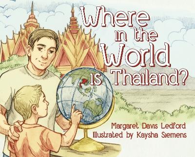 Cover of Where in the World is Thailand?