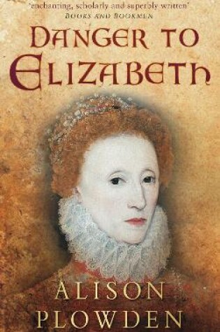 Cover of Danger to Elizabeth