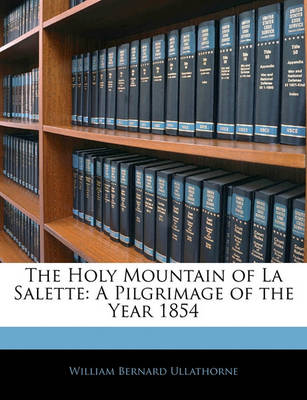 Book cover for The Holy Mountain of La Salette