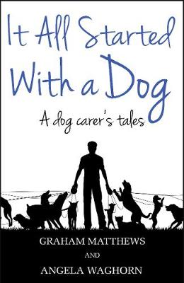 Book cover for It All Started With a Dog