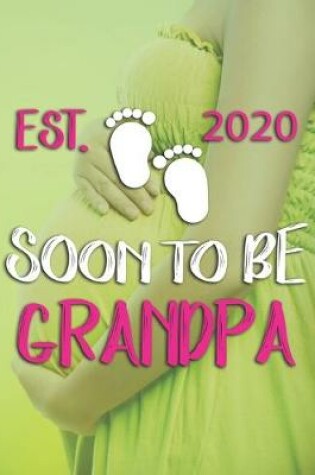 Cover of Soon To Be Grandpa Est 2020