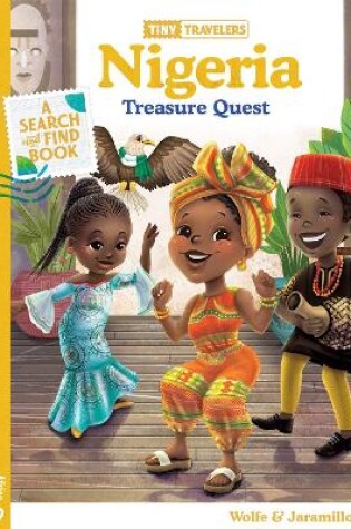 Cover of Tiny Travelers Nigeria Treasure Quest