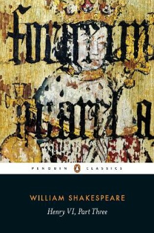 Cover of Henry VI Part Three