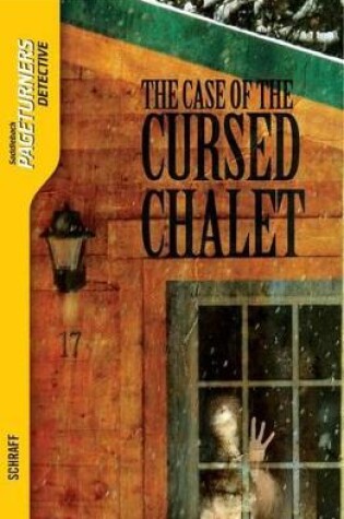 Cover of The Case of the Cursed Chalet (Detective)