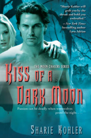 Cover of Kiss of a Dark Moon