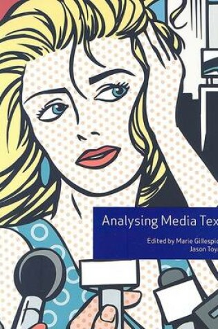 Cover of Analysing Media Texts (with DVD)