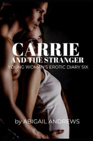 Cover of Carrie and the Stranger