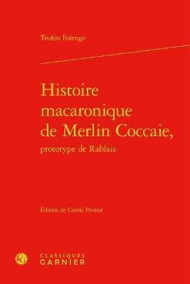 Cover of Histoire Macaronique de Merlin Coccaie,