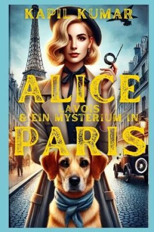 Cover of Alice Lavois & Ein Mysterium in Paris