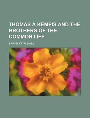 Book cover for Thomas a Kempis and the Brothers of the Common Life