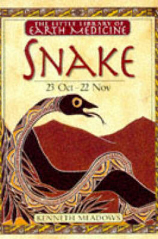 Cover of Little Earth Medicine:  8 Snake