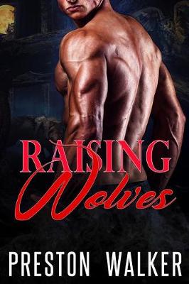 Book cover for Raising Wolves