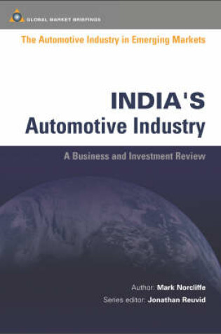 Cover of India's Automotive Industry