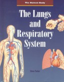 Book cover for The Lungs and Respiratory System