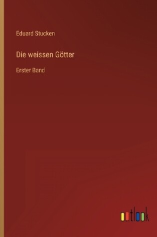 Cover of Die weissen Götter