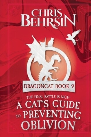 Cover of A Cat's Guide to Preventing Oblivion