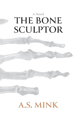 Book cover for The Bone Sculptor