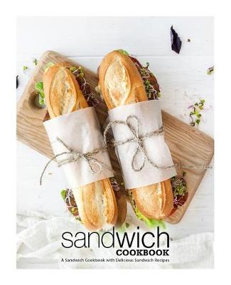 Book cover for Sandwich Cookbook