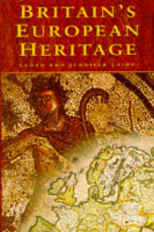 Cover of Britain's European Heritage