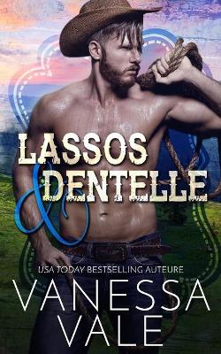 Book cover for Lassos & dentelle