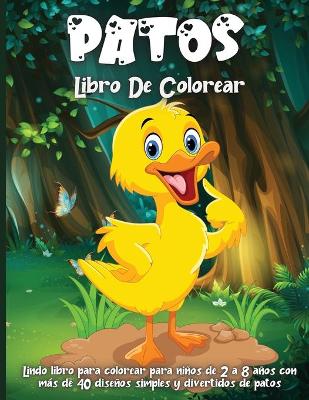 Book cover for Patos Libro De Colorear