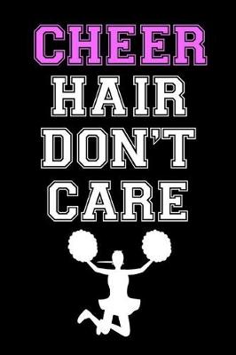 Book cover for Cheer Hair Don't Care