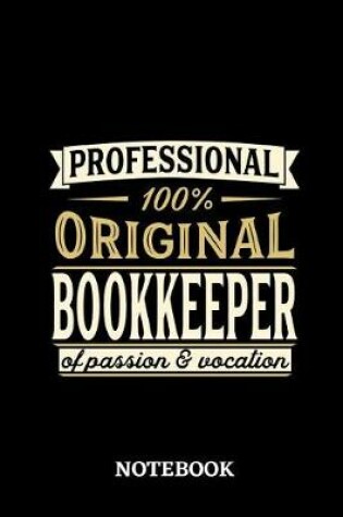 Cover of Professional Original Bookkeeper Notebook of Passion and Vocation