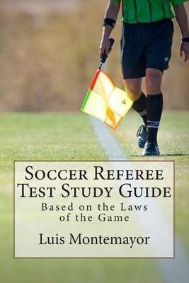 Book cover for Soccer Referee Test Study Guide